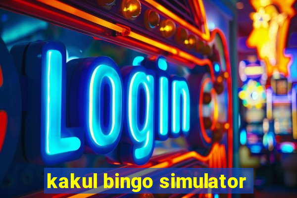 kakul bingo simulator